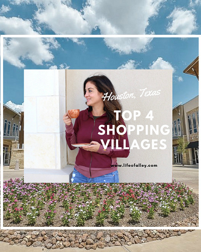 Top 4 Shopping Villages in Houston, Texas